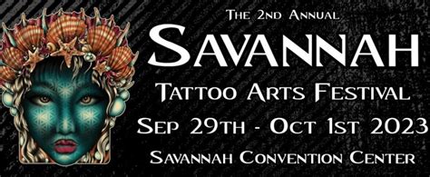 Experience the Best of Ink Artistry at Savannah Tattoo Festival!
